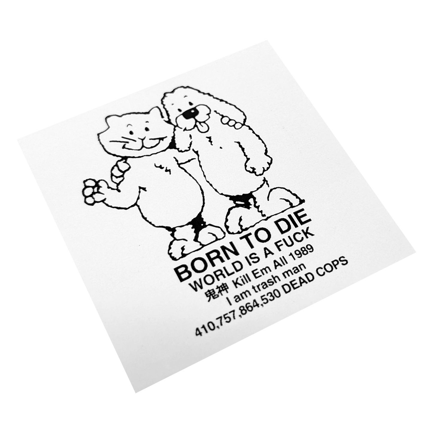 Born To Die / World is a Fuck (1" Die-Cut Vinyl Sticker) - Photo 1