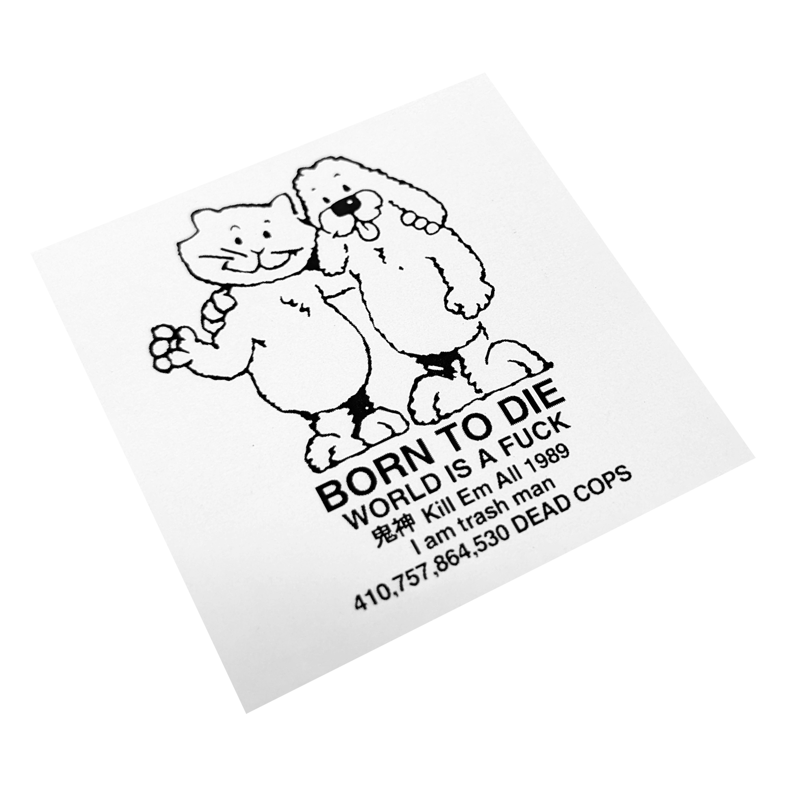 Born To Die / World is a Fuck (1" Die-Cut Vinyl Sticker) - Photo 1